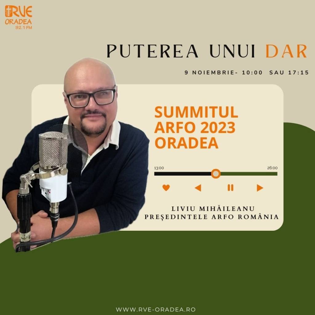 Puterea unui DAR… | Summit ARFO&nbsp;2023